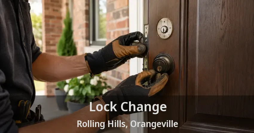 Lock Change Rolling Hills, Orangeville - ON
