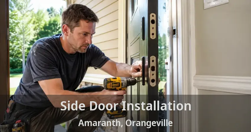 Side Door Installation Amaranth, Orangeville - ON